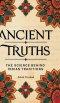 Ancient Truths : The Science Behind Indian Traditions