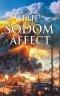 The Sodom Affect