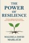 The Power of Resilience