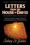 Letters from the House of David - Faith Happens When the Past Speaks