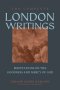 The Complete London Writings