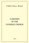 History Of The Catholic Church