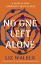 No One Left Alone