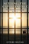 Setting The Captives Free: When Freedom Isn't Enough
