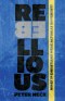 Rebellious: What If Christians Were Actually Different?