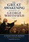 George Whitefield Sermons / The Great Awakening