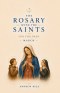 The Rosary with the Saints for Children: March