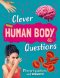 Clever: Human Body Questions