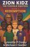 ZION KIDZ - The Fivefold Fighters: Book 1: REDEMPTION