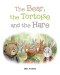 The Bear, the Tortoise and the Hare
