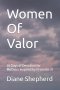 Women Of Valor: 28 Days of Devotion for Mothers Inspired by Proverbs 31