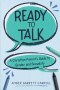 Ready to Talk: A Christian Parent's Guide to Gender and Sexuality