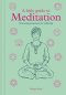 A Little Guide to Meditation