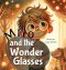 Milo and the Wonder Glasses