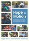 Hope in Motion: How Hope Haven International Ministries Spreads God's Love to the World Through Wheelchair's