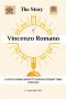 The Story of Vincenzo Romano