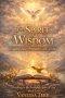 The Spirit of Wisdom: Seeing Life Through God's Eyes