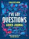 I've Got Questions Guided Journal