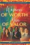 Women Of Worth Men of Valor: A Devotional Anthology For the Kingdom Mindset