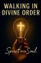 Walking in Divine Order