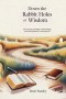 Down the Rabbit Holes of Wisdom: Discovering Knowledge, Understanding, and God's Guidance in Everyday Life