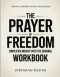 The Real Understanding Knowledge The Prayer of Freedom  : Simplified Insight Into The Original