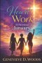 Heart Work: Begin a New Year with Direction, Grace and Moving Forward