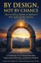 BY DESIGN, NOT BY CHANCE:There Is Still an Elohim in Yahshar'el Who Fights for His Children: There Is Still an Elohim in Yahshar'el Who Fights for His