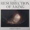 The Resurrection Of A King 2CD