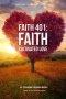 Faith 401: Faith Cultivated Love