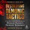 Destroying Demonic Tactics