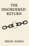 The disordered return