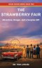 The Strawberry Fair: Adventure, Danger, and a Surprise Gift