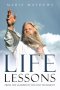 LIFE LESSONS: FROM THE LEADERS OF THE OLD TESTAMENT