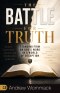 The Battle for Truth