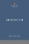 Zephaniah: The Christian Standard Commentary
