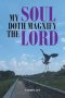My Soul Doth Magnify the Lord