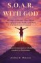 S.O.A.R. WITH GOD