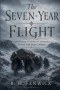The Seven-Year Flight