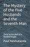 The Mystery of the Five Husbands and the Seventh Man : Christ at the Well of a Divided People