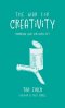 The War for Creativity
