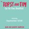 Topsy And Tim: Go To The Dentist
