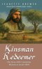 Kinsman Redeemer: The Story of the Samaritan Woman at Jacob's Well