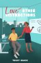Love and Other Distractions: A Sweet Workplace Romance