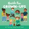 A Training Young Hearts Book: Guide for Grown-Ups