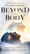 Beyond the Body