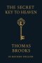 The Secret Key to Heaven (In Modern English)