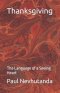 Thanksgiving: The Language of a Seeing Heart