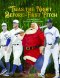 Twas the Night Before the First Pitch