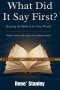 What Did It Say First?: Hearing the Bibles In It's Own Words